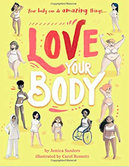 The children's book Love Your Body.